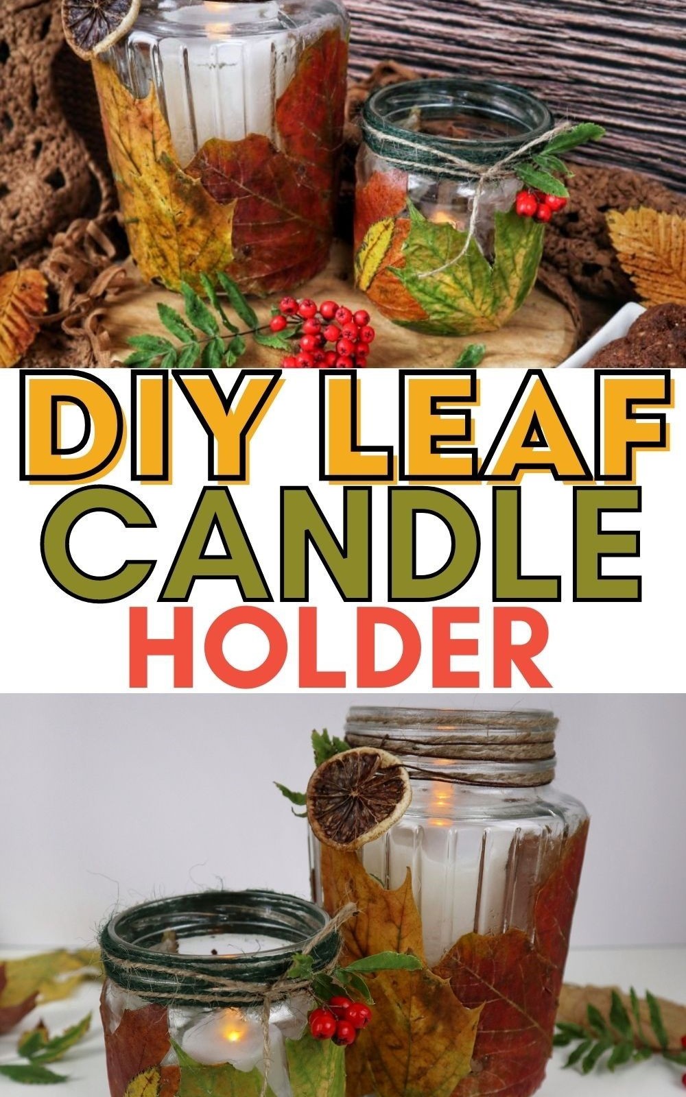 DIY Leaf Candle Holder