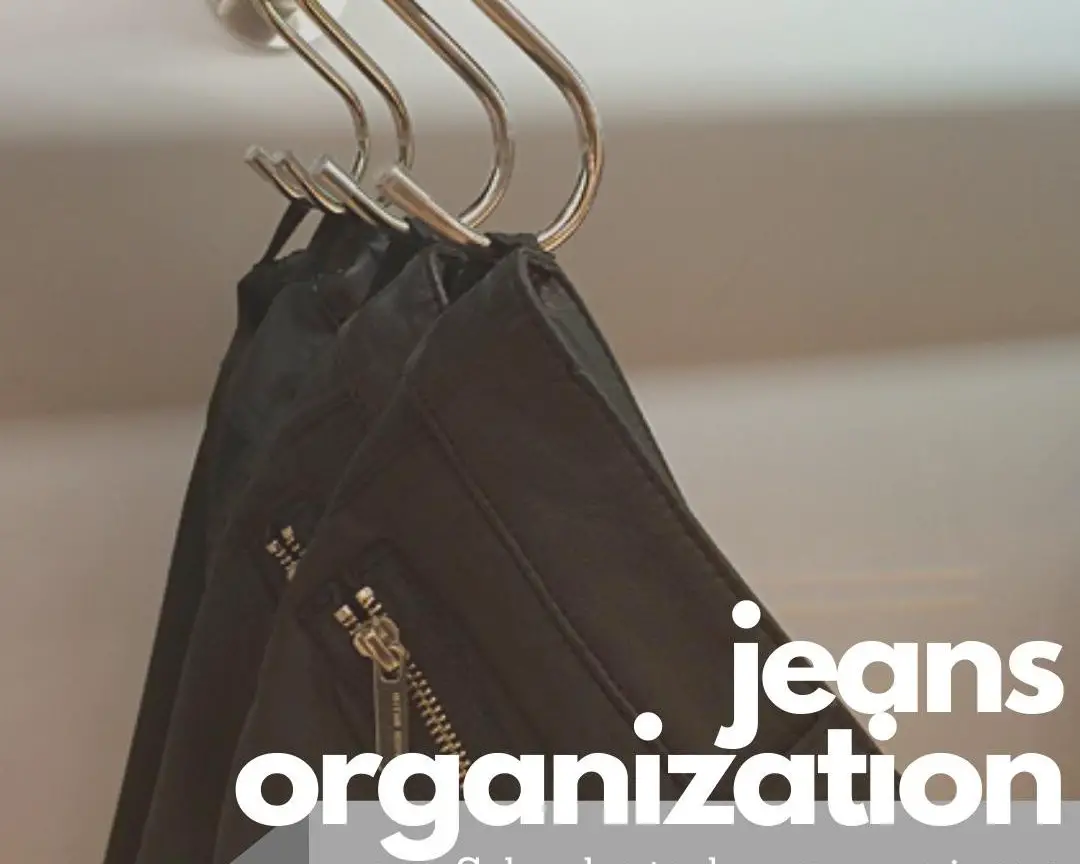 S Hook Jean Organization